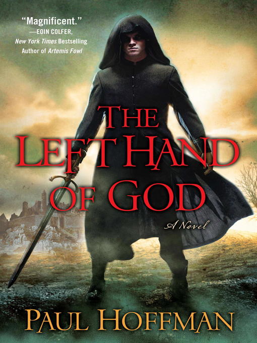 Title details for The Left Hand of God by Paul Hoffman - Available